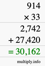 How to calculate 914 times 33 using long multiplication How to calculate 914 times 33 using long multiplication