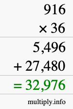 How to calculate 916 times 36 using long multiplication How to calculate 916 times 36 using long multiplication
