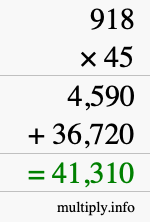 How to calculate 918 times 45 using long multiplication How to calculate 918 times 45 using long multiplication