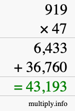 How to calculate 919 times 47 using long multiplication
