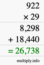 How to calculate 922 times 29 using long multiplication How to calculate 922 times 29 using long multiplication
