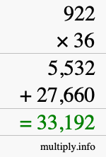 How to calculate 922 times 36 using long multiplication