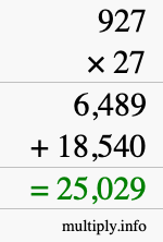 How to calculate 927 times 27 using long multiplication
