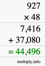 How to calculate 927 times 48 using long multiplication How to calculate 927 times 48 using long multiplication