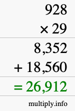 How to calculate 928 times 29 using long multiplication How to calculate 928 times 29 using long multiplication