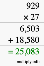 How to calculate 929 times 27 using long multiplication