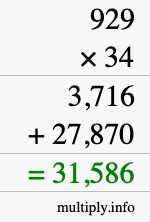 How to calculate 929 times 34 using long multiplication
