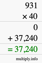 How to calculate 931 times 40 using long multiplication