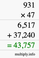 How to calculate 931 times 47 using long multiplication