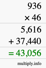 How to calculate 936 times 46 using long multiplication How to calculate 936 times 46 using long multiplication
