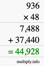 How to calculate 936 times 48 using long multiplication How to calculate 936 times 48 using long multiplication