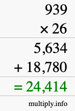 How to calculate 939 times 26 using long multiplication