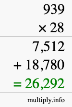 How to calculate 939 times 28 using long multiplication