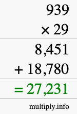 How to calculate 939 times 29 using long multiplication