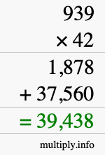 How to calculate 939 times 42 using long multiplication