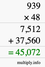 How to calculate 939 times 48 using long multiplication