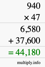 How to calculate 940 times 47 using long multiplication
