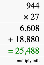 How to calculate 944 times 27 using long multiplication