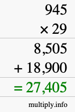 How to calculate 945 times 29 using long multiplication