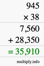 How to calculate 945 times 38 using long multiplication