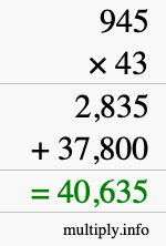How to calculate 945 times 43 using long multiplication