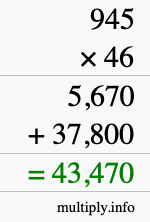 How to calculate 945 times 46 using long multiplication