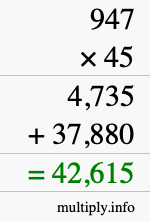 How to calculate 947 times 45 using long multiplication How to calculate 947 times 45 using long multiplication