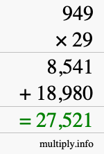 How to calculate 949 times 29 using long multiplication
