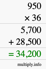 How to calculate 950 times 36 using long multiplication How to calculate 950 times 36 using long multiplication