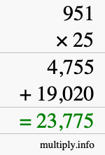 How to calculate 951 times 25 using long multiplication How to calculate 951 times 25 using long multiplication