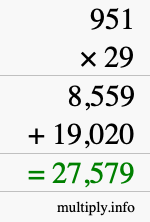 How to calculate 951 times 29 using long multiplication