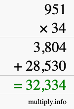 How to calculate 951 times 34 using long multiplication