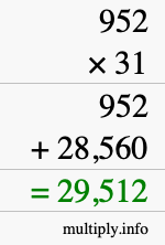 How to calculate 952 times 31 using long multiplication