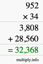 How to calculate 952 times 34 using long multiplication