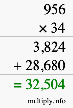 How to calculate 956 times 34 using long multiplication