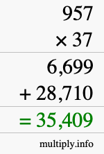 How to calculate 957 times 37 using long multiplication How to calculate 957 times 37 using long multiplication