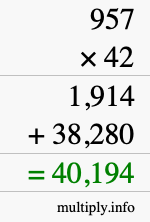 How to calculate 957 times 42 using long multiplication