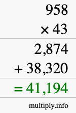 How to calculate 958 times 43 using long multiplication