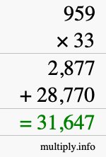 How to calculate 959 times 33 using long multiplication