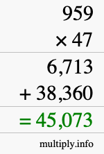 How to calculate 959 times 47 using long multiplication