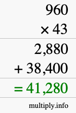 How to calculate 960 times 43 using long multiplication