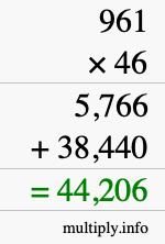 How to calculate 961 times 46 using long multiplication