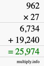How to calculate 962 times 27 using long multiplication
