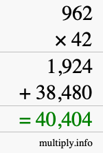 How to calculate 962 times 42 using long multiplication