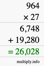 How to calculate 964 times 27 using long multiplication