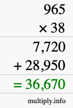 How to calculate 965 times 38 using long multiplication How to calculate 965 times 38 using long multiplication