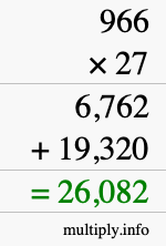 How to calculate 966 times 27 using long multiplication