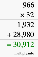 How to calculate 966 times 32 using long multiplication