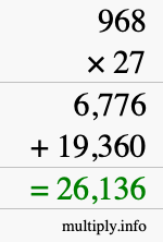 How to calculate 968 times 27 using long multiplication