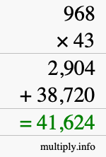 How to calculate 968 times 43 using long multiplication